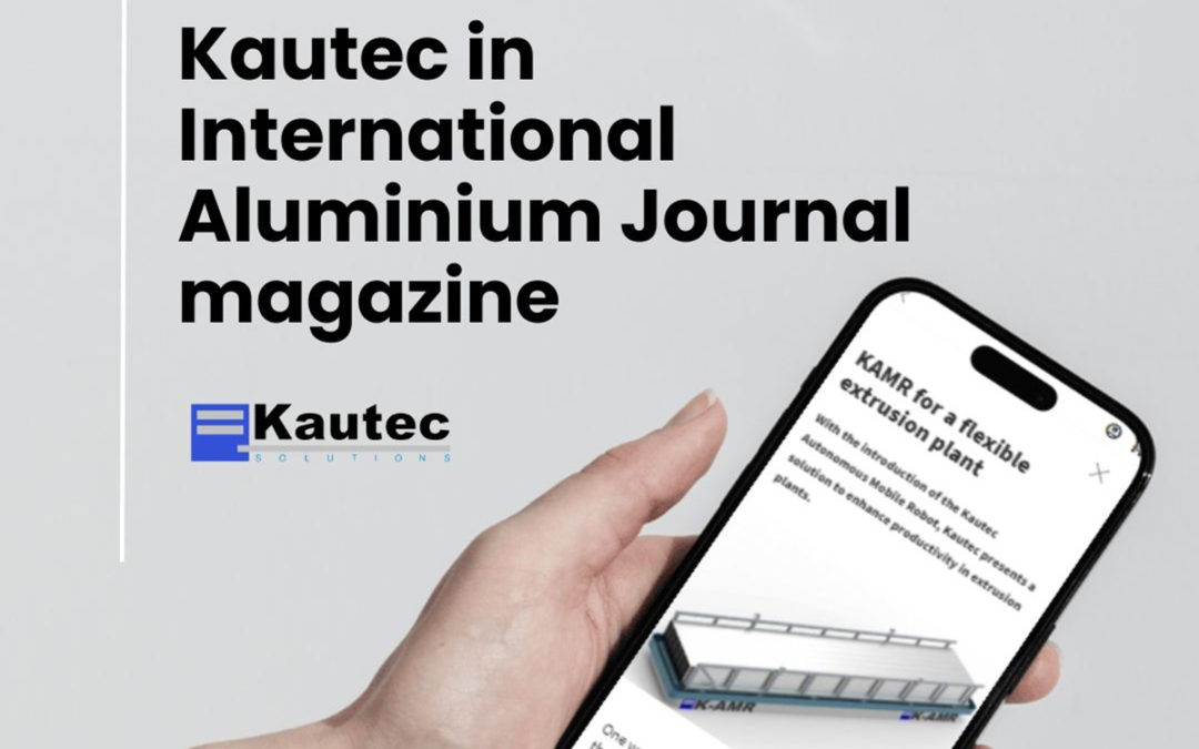 Kautec in International Aluminium Journal magazine